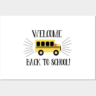 Welcome Back to School Yellow Bus Posters and Art